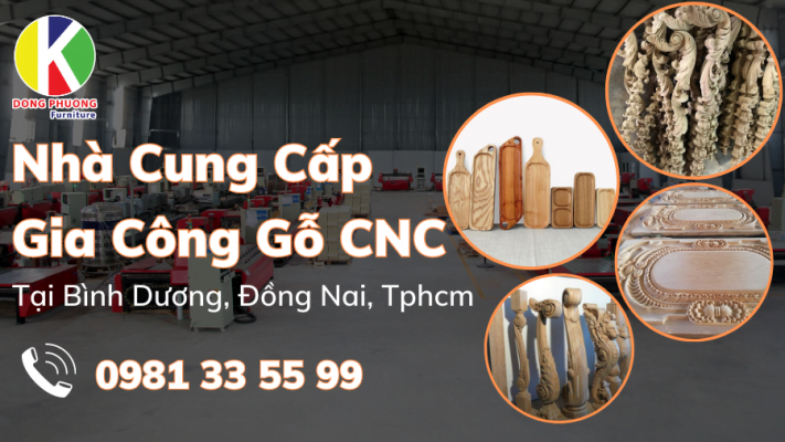 NCC gia công gỗ CNC tại Bình Dương, Đồng Nai, Tphcm
