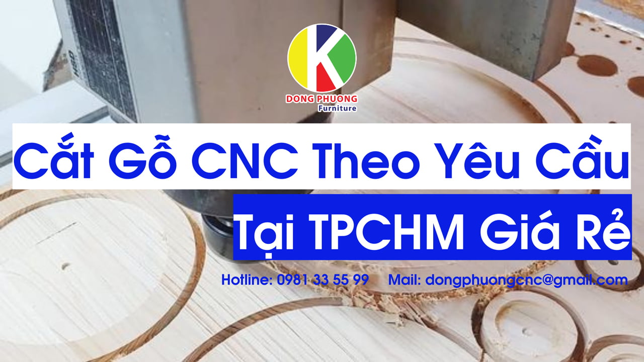 Cắt gỗ CNC theo yêu cầu tphcm
