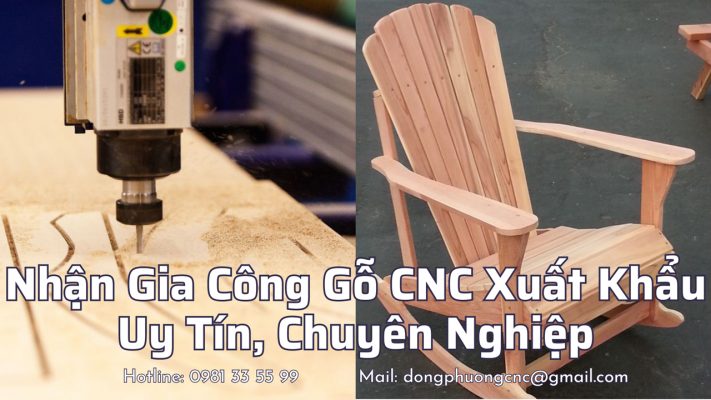 Nhận gia công gỗ CNC xuất khẩu