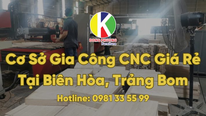 Cơ sở gia công CNC giá rẻ tại Biên Hòa, Trảng Bom