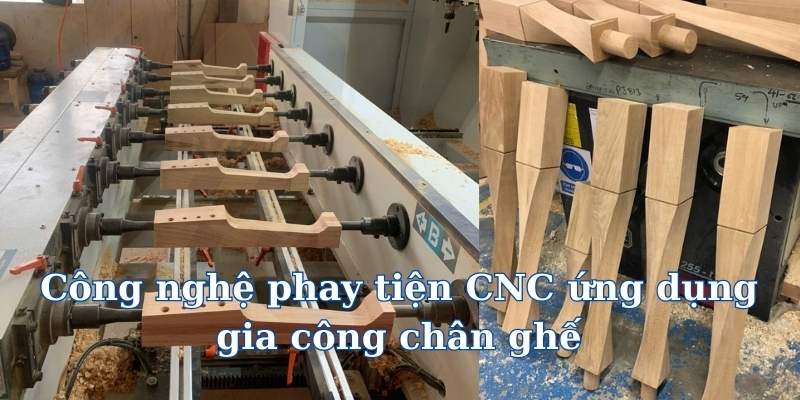 Công nghệ phay tiện CNC ứng dụng gia công chân ghế 1